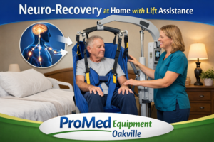 Caregiver using a mechanical patient lift to support stroke patient neuro-recovery at home by ProMed Equipment Oakville